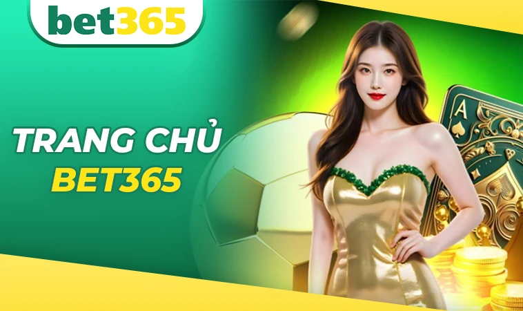Trang chủ 30 Bet365 - Nhà Cái Bet 365 - Trang Cá Cược Số 1 Việt Nam Năm 2025
